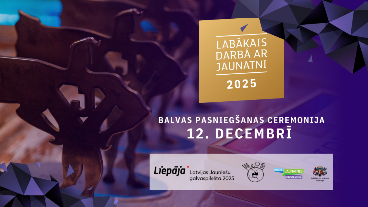 Notiks konkursa “Labākais darbā ar jaunatni 2025” svinīgā apbalvošanas ceremonija     