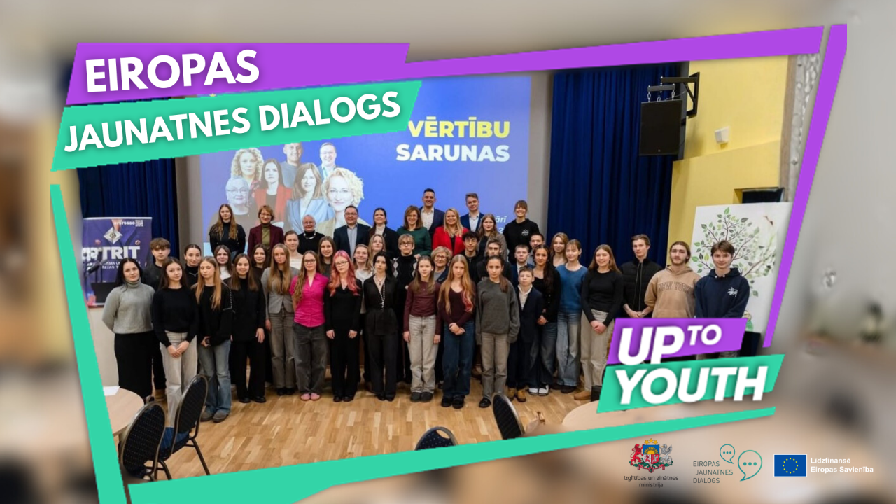 Arī skolā jārunā par Eiropas Savienību: vairāk nekā 220 jaunieši formulē priekšlikumus ES jaunatnes politikas uzlabošanai 